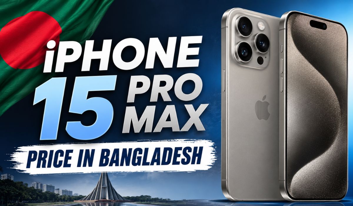 iphone 15 pro max price in bangladesh